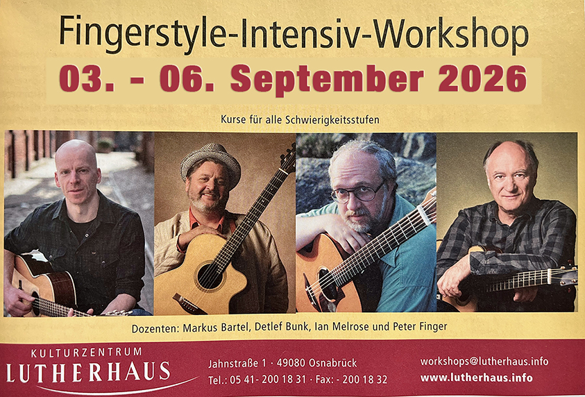 Fingerstyle, Intensiv, Workshop, Osnabrück, Fingerstyle Guitar, Hamburg, Gitarrenunterricht, Markus Bartel